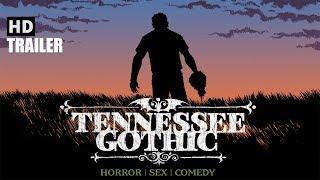 TENNESSEE GOTHIC (2019) - OFFICIAL TRAILER (HD)