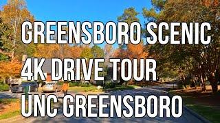 GREENSBORO SCENIC 4K DRIVE TOUR| UNC GREENSBORO UNIVERSITY