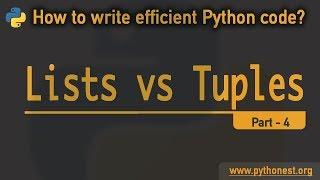 Lists vs Tuples in python| Python tutorials 