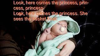 Look, here comes the princess, prin-  cess, princess