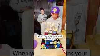 When your sister ruins your Birthday!!!#shorts