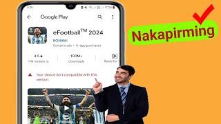 Ayusin ang eFootball 2024 na Hindi Compatible sa Iyong Device