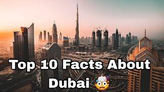 10 Amazing Facts About DUBAI           ll FactRock ll