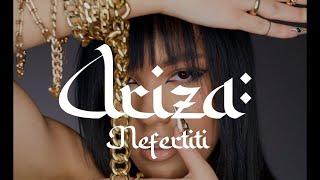 ARIZA - NEFERTITI (OFFICIAL VIDEO)