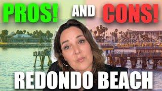 Pros and Cons of Living in Redondo Beach California 2024