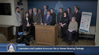 Press Conference: Lawmakers and Leaders Announce Yes to Homes Housing Package - 03/04/25