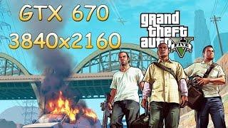 GTA 5 - GTX 670 - 4K - HIGH SETTINGS