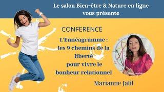 Conférence : Les 9 chemins de la liberté pour le bonheur relationnel