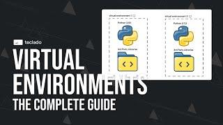 The Complete Guide to Python Virtual Environments!