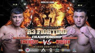 Nuriddinov Erkinboy VS Murodov Nurbek |R3FC|