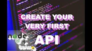 How to create an API with Node.js & Express