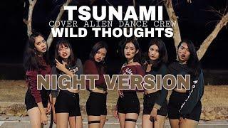 ALiEN - Wild Thoughts [DJ Khaled] | Covered by TSUNAMI