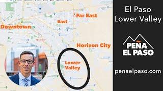 Lower Valley of El Paso Texas | Neighborhood Spotlight 2022