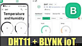 Blynk ioT |  Temperature and Humidity Monitoring using DHT11 Sensor and Blynk IoT