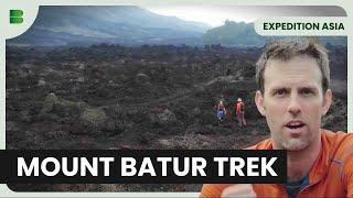 Volcano Hike to Mount Batur’s Peak - Expedition Asia - Travel Documentary