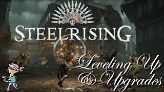 STEELRISING - Leveling Up & Upgrades!