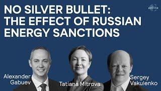 The Effect of Russian Energy Sanctions | Alexander Gabuev, Sergey Vakulenko and Tatiana Mitrova