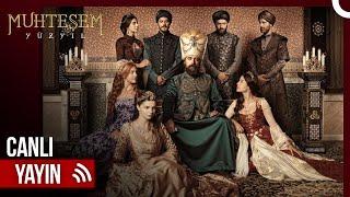 Muhteşem Yüzyıl - Tüm Bölümler Canlı Yayın #livestream