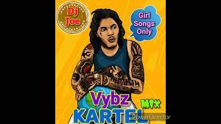 VYBZ KARTEL MIX [OLDER GIRL SONGS] RAW [GYAL TUNES] Ft SPICE, SHEBA, VANESSA BLING, GAZA INDU DJ JOE