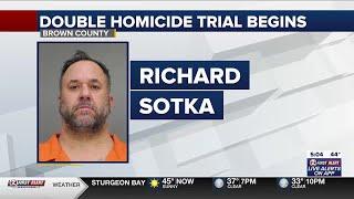 Jury trial begins for Richard Sotka, accused of killing two women in Green Bay