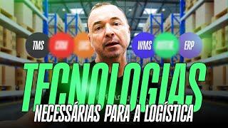 FERRAMENTAS e TECNOLOGIAS que TODO PROFISSIONAL de LOGÍSTICA precisa conhecer.