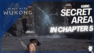 Secret Area in Chapter 5 | Black Myth: Wukong