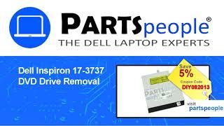 Dell Inspiron 17-3737 (P17E002) DVD Drive How-To Video Tutorial