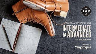 INTRODUCING: Intermediate to Advanced - the final Just TAP course  [Trailer]