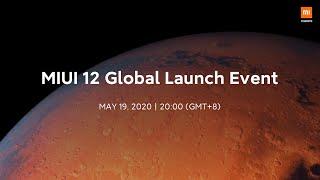 MIUI 12 Global Launch Event Recap