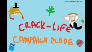 Crack-Life: Campaign Mode (full playthrough)