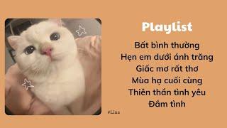 Playlist nhẹ nhàng và thật nhiều năng lượng cho ngày mới / A soft playlist to chill, more positive