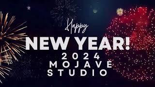 2024 HAPPY New Year Celebration Greeting To Mojave Studio Team