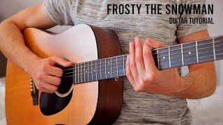 Frosty the Snowman EASY Guitar Tutorial With Chords / Lyrics