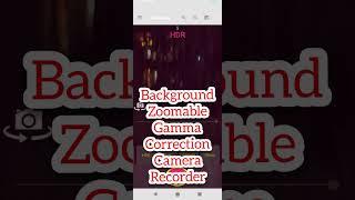 background video recorder - gamma correction