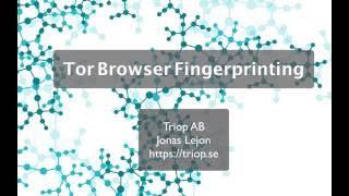 Tails and Tor Browser Fingerprinting