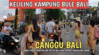 LATEST ! CANGGU BALI TOURIST ATTRACTIONS SITUATION | TOURIST VILLAGE IN BALI