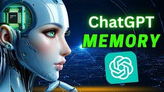 Make ChatGPT More Personal | What is ChatGPT Memory?