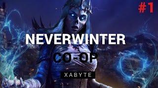 Neverwinter #1 | The Beginning