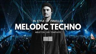 Innellea Melodic Techno | Ableton Project File, Template [EP29] @Innellea