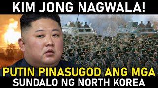 PUTIN SINAKRIPISYO ang mga SUNDALO ng NORTH KOREA! KIM JONG NAGWALA!