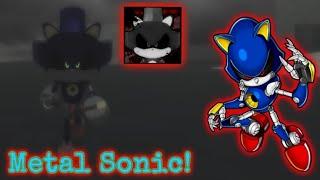 UPDATE + METAL SONIC IS FINALLY HERE!!!![1.2 Sonic.EXE The Disaster]