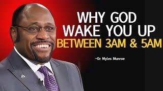 Dr Myles Reveals : If You Wake Up Between 3 AM AND 5 AM Do These Things.  #ChristianMotivation