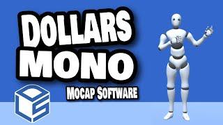 Dollars MONO Mocap Software review