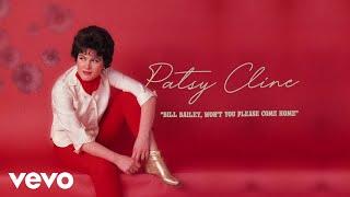 Patsy Cline - Bill Bailey, Won't You Please Come Home (Audio) ft. The Jordanaires