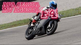 APA CERITA MV AGUSTA F4