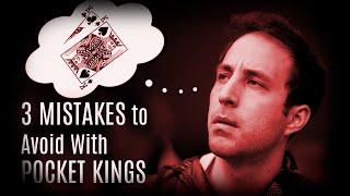 POKER : 3 MISTAKES TO AVOID WITH KK