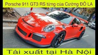 Porsche 911 GT3 RS từng của Cường Đô La tham gia Car Passion 2018 tái xuất tại Hà Nội