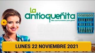 Resultado ANTIOQUEÑITA 1 del lunes 22 de noviembre de 2021 