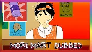 OMORI - MORI MART DUBBED