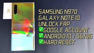 SAMSUNG N970/NOTE 10 UNLOCK FRP VERSION S6/U6｜ANDROID 10 ｜GOOGLE ACCOUNT ｜HARD RESET